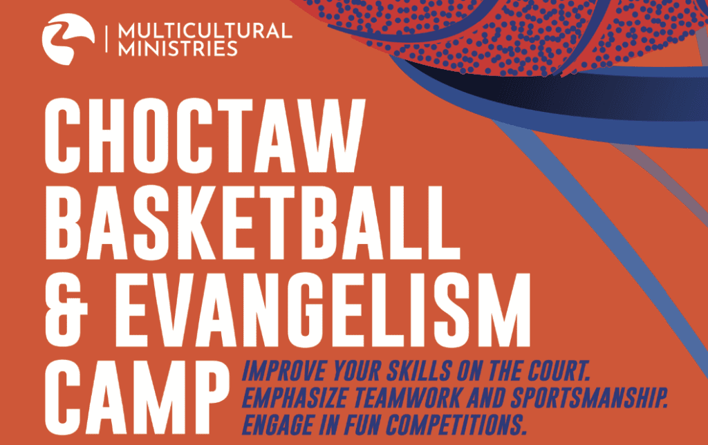 Choctaw Basketball & Evangelism Camp - Mississippi Baptist Convention Board